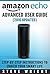 Amazon Echo: Amazon Echo Advanced User Guide (2017 Updated) : Step-by-Step Instructions to Enrich your Smart Life ( Echo Echo, Amazon Echo User Manual, Alexa, Amazon Echo Dot, Amazon Echo ebook)
