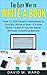 The Easy Way to Write a Book by David M. Ward