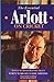 The Essential John Arlott on Cricket: Forty Years of Great Writing