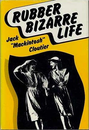 Rubber Bizarre Life (Hardcover)