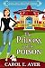 The Princess and the Poison by Carol E. Ayer