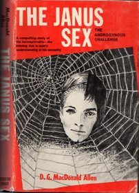The Janus sex: The androgynous challenge (An Exposition-banner book)