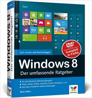 Windows 8 : der umfassende Ratgeber