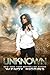 Unknown (Unknown #1)