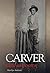 Carver by Marilyn Nelson