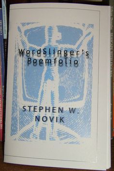 WordSlinger's Poemfolio