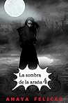La sombra de la araña 4: Una novela juvenil de fantasía (Spanish Edition)