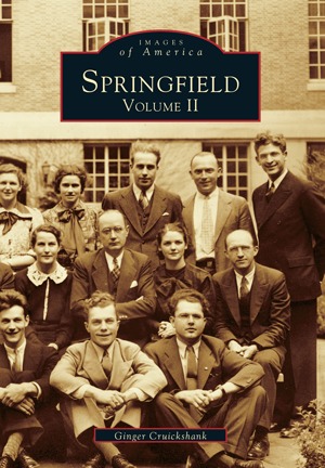 Springfield: Volume II (Images of America: Massachusetts)