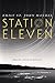 Station Eleven by Emily St. John Mandel