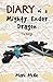 Diary of a Mighty Ender Dragon Trilogy (An Unofficial Minecraft Book for Kids Ages 9 - 12 (Preteen)