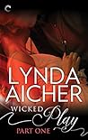 Wicked Play by Lynda Aicher