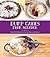 Dump Cakes from Scratch: Nearly 100 Recipes to Dump, Bake, and Devour