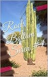 Rock Bottom Siren #1