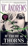 If There Be Thorns by V.C. Andrews
