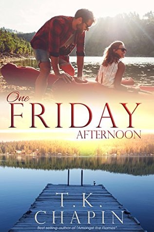 One Friday Afternoon (Diamond Lake #2)