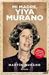 Mi madre, Yiya Murano (edición definitiva)