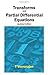 Transforms and Partial Differential Equations by T. Veerarajan