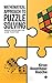 Mathematical Approach to Puzzle Solving: Making Maths and Fun Come Together