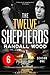The Twelve Shepherds: Episode 6 (The Twelve Shepherds: Season One, #6)