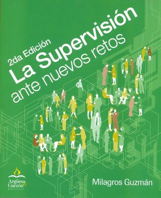 La Supervision ante Nuevos Retos (Spanish Edition)