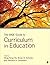 The SAGE Guide to Curriculum in Education
