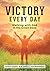 Victory Every Day: Walking ...