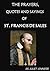 The Prayers, Quotes and Sayings OF Saint Francis de Sales by Juliet Jennifer