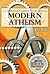 A Christian's Guide to Refuting Modern Atheism
