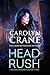 Head Rush (The Disillusioni...