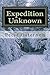 Expedition Unknown: New Expanded Edition