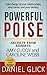 Powerful Poise: Secrets fro...