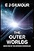 The Outer Worlds (The Epherian Chronicles #1)