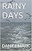 Rainy Days