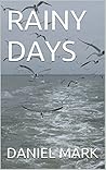 Rainy Days
