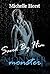 Saved by Him (Monster, #2)