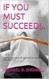 If You Must Succe...