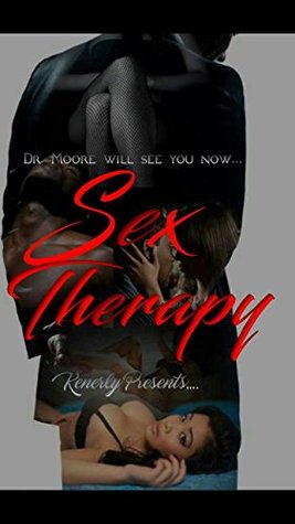 Sex Therapy (Kindle Edition)