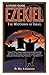 Ezekiel: The Watchman of Israel A Study Guide