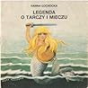 Legenda o tarczy i mieczu Legenda o tarczy i mieczu