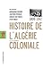 Histoire de l'Algérie à la ...