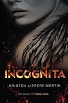 Incognita (Tabula Rasa, #2)
