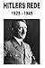 ADOLF HITLER REDEN: 1925 - 1945 (German Edition)