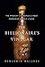 The Billionaire's Vinegar: The Mystery of the World's Most Expensive Bottle of Wine