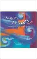 Suspiros de mar/ Sea Sighs (Luciernagas/ Fireflies) (Spanish Edition)