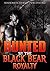 Hunted by the Black Bear Royalty