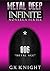 Metal Deep: Infinite: Episode 6 - Metal Age
