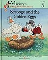 Scrooge and the Golden Eggs (Mickey's Young Readers Library, 5)