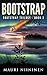 Bootstrap (Bootstrap Trilogy Book 2)