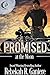 Promised at the Moon by Rebekah R. Ganiere