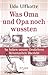 Was Oma und Opa noch wußten